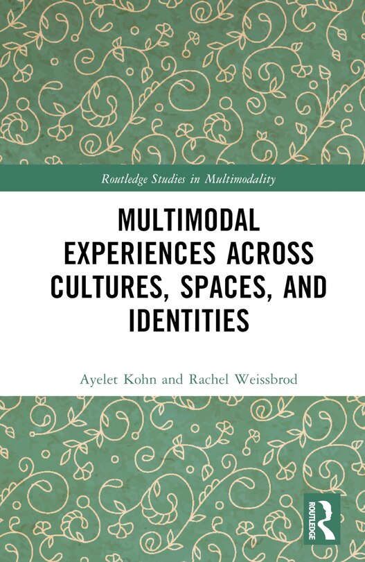 Couverture_Multimodal Experiences Across Cultures, Spaces and Identities