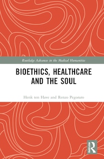 Couverture_Bioethics, Healthcare And The Soul