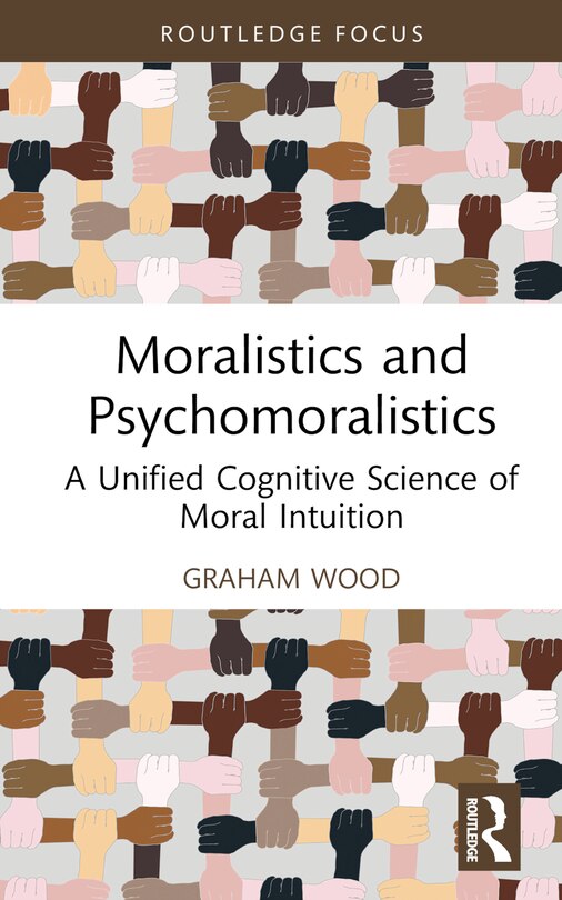 Couverture_Moralistics and Psychomoralistics