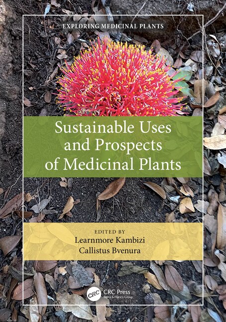 Front cover_Sustainable Uses and Prospects of Medicinal Plants