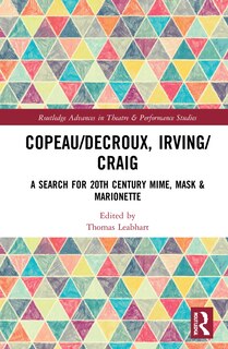 Front cover_Copeau/decroux, Irving/craig
