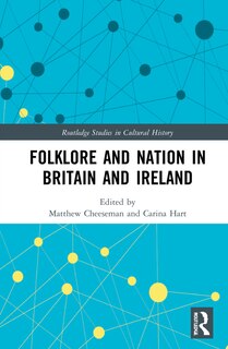 Front cover_Folklore and Nation in Britain and Ireland