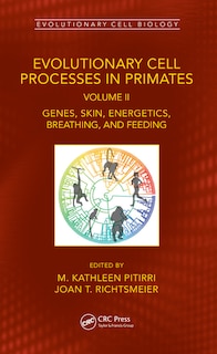 Front cover_Evolutionary Cell Processes in Primates