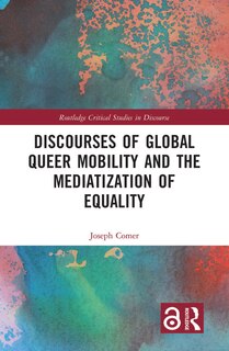 Couverture_Discourses of Global Queer Mobility and the Mediatization of Equality