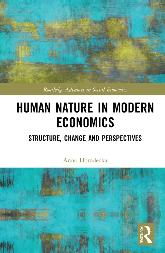 Front cover_Human Nature In Modern Economics