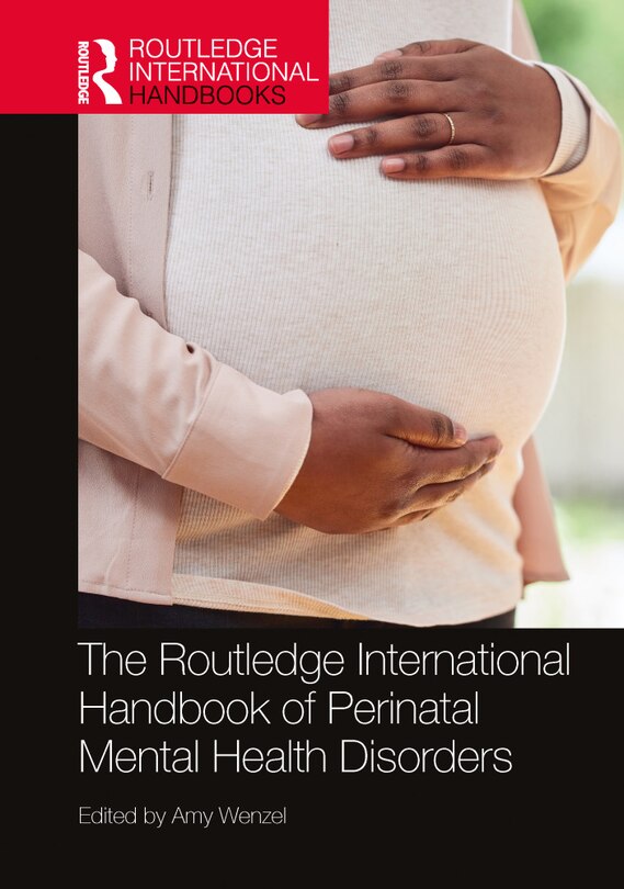 Front cover_The Routledge International Handbook of Perinatal Mental Health Disorders