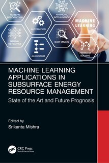 Front cover_Machine Learning Applications in Subsurface Energy Resource Management