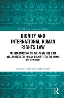 Front cover_Dignity And International Human Rights Law