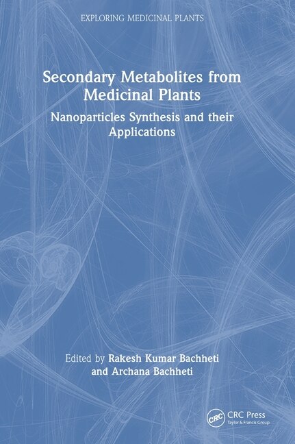 Front cover_Secondary Metabolites from Medicinal Plants
