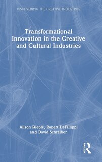 Couverture_Transformational Innovation in the Creative and Cultural Industries