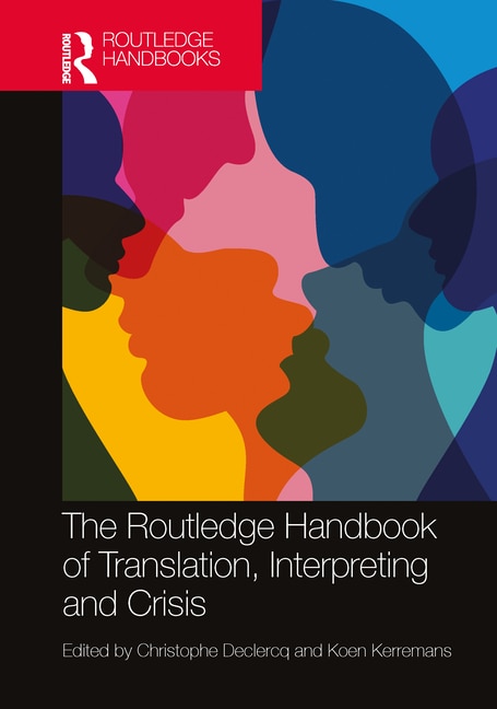 Couverture_The Routledge Handbook of Translation, Interpreting and Crisis