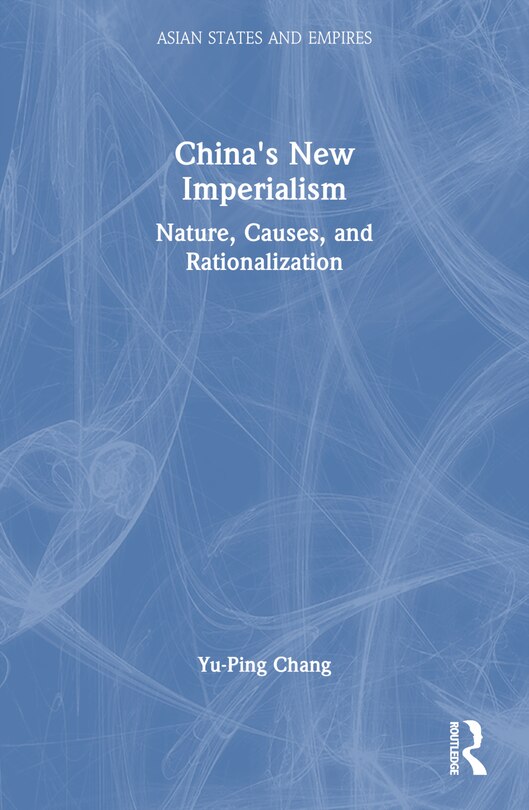 Front cover_China's New Imperialism