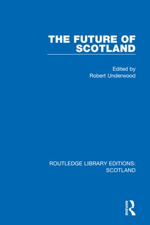 Front cover_The Future of Scotland