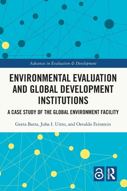 Front cover_Environmental Evaluation and Global Development Institutions