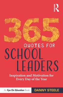 Couverture_365 Quotes For School Leaders