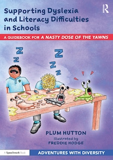 Front cover_Supporting Dyslexia And Literacy Difficulties In Schools