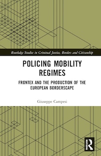 Front cover_Policing Mobility Regimes