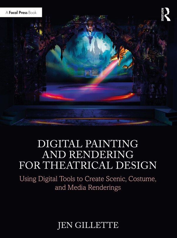 Couverture_Digital Painting and Rendering for Theatrical Design