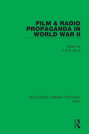 Film and Radio Propaganda in World War II