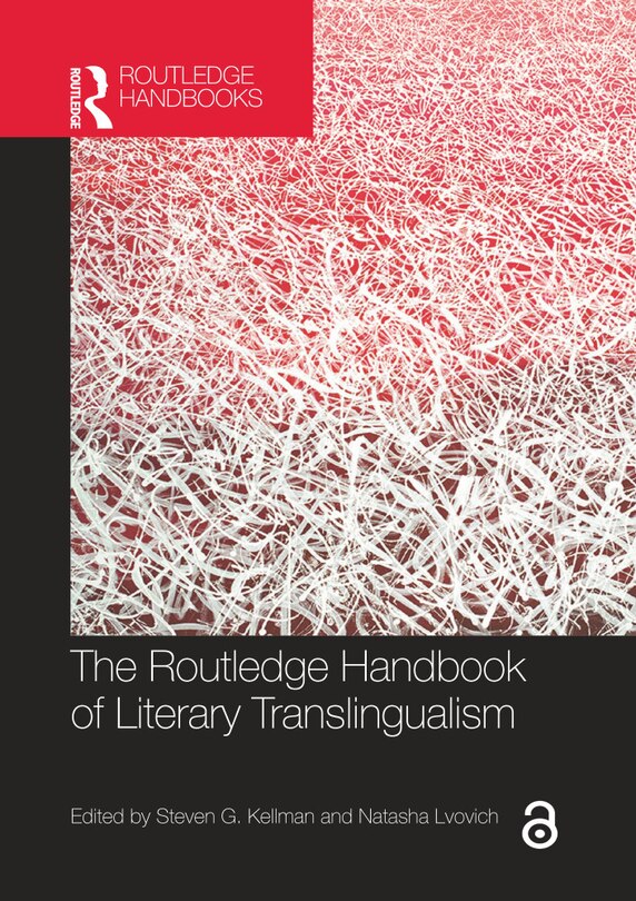 Front cover_Routledge Handbook of Literary Translingualism