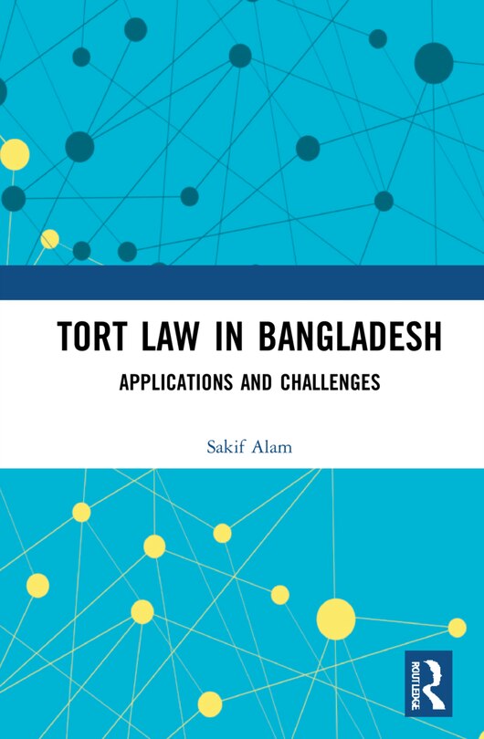 Front cover_Tort Law In Bangladesh
