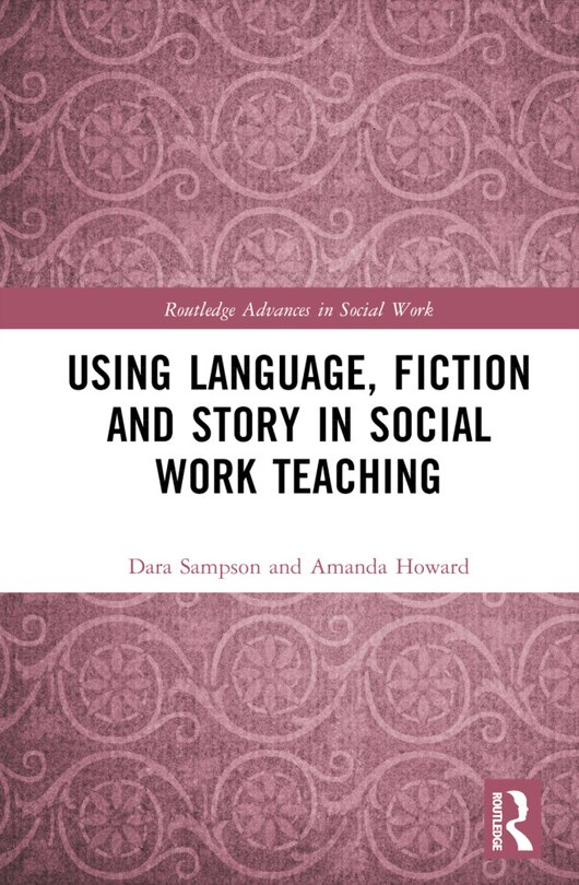 Couverture_Using Language, Fiction, and Story in Social Work Education