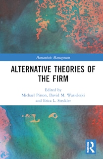 Couverture_Alternative Theories Of The Firm