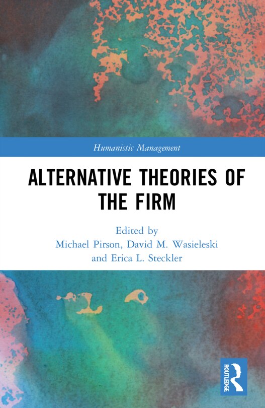 Couverture_Alternative Theories Of The Firm