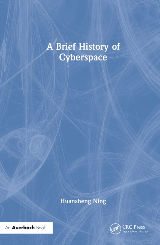 Front cover_A Brief History Of Cyberspace