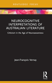 Front cover_Neurocognitive Interpretations of Australian Literature