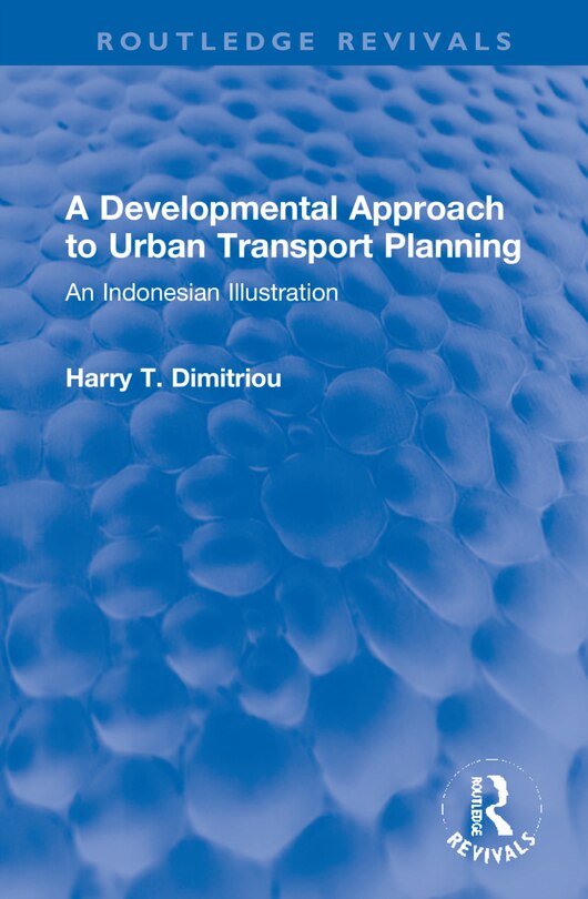 Couverture_A Developmental Approach To Urban Transport Planning