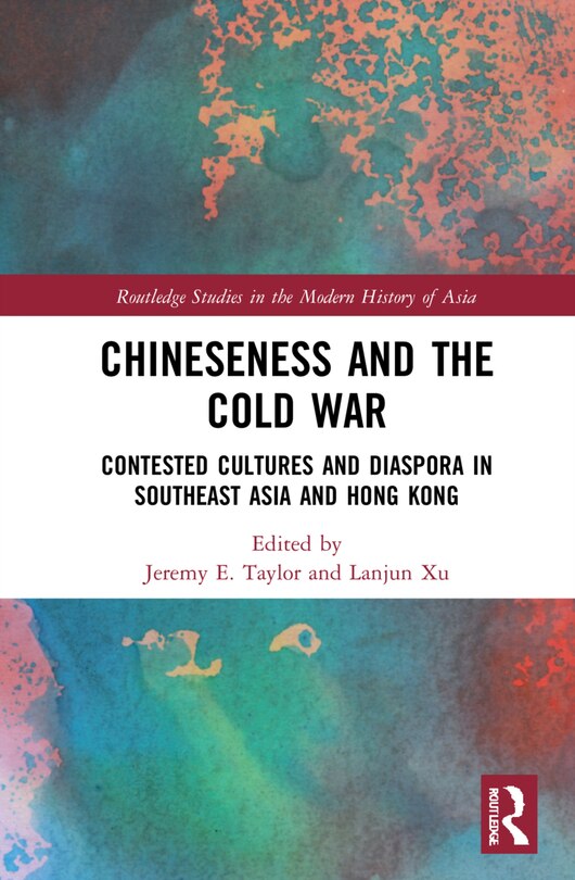 Front cover_Chineseness and the Cold War