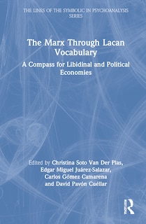 Front cover_The Marx Through Lacan Vocabulary