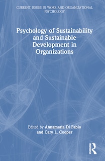 Front cover_Psychology of Sustainability and Sustainable Development in Organizations
