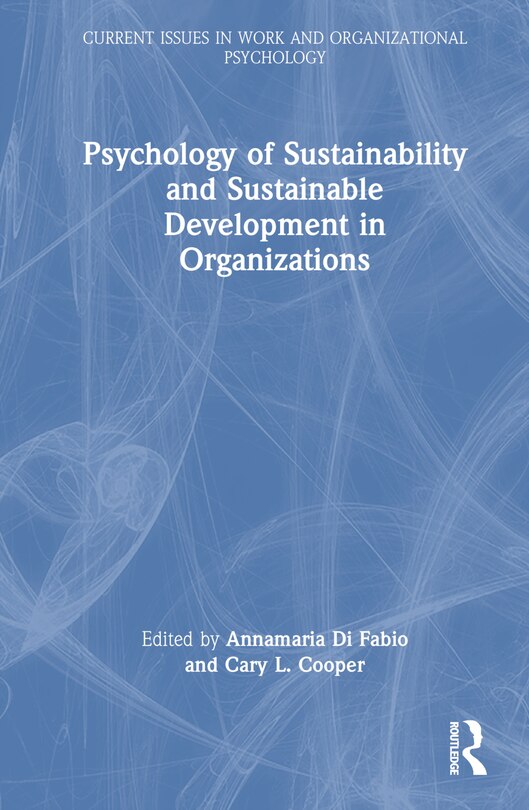 Front cover_Psychology of Sustainability and Sustainable Development in Organizations
