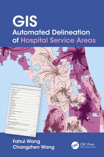Front cover_GIS Automated Delineation of Hospital Service Areas