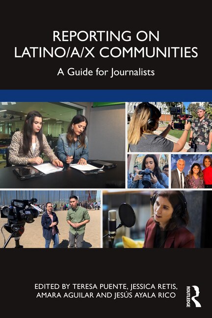 Front cover_Reporting On Latino/a/x Communities