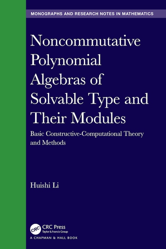 Front cover_Noncommutative Polynomial Algebras of Solvable Type and Their Modules