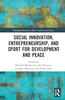 Front cover_Social Innovation, Entrepreneurship, and Sport for Development and Peace
