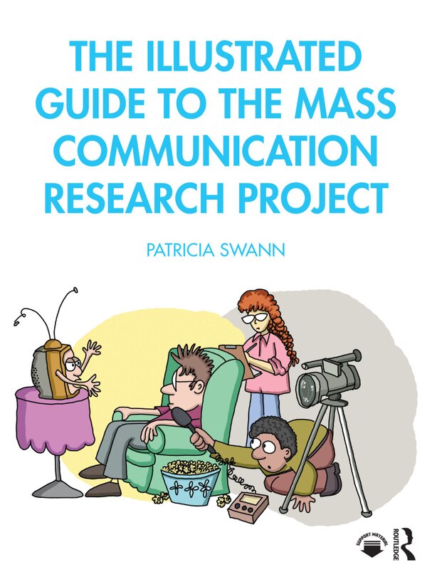 Couverture_Illustrated Guide to the Mass Communication Research Project