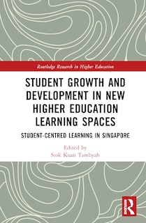 Front cover_Student Growth and Development in New Higher Education Learning Spaces