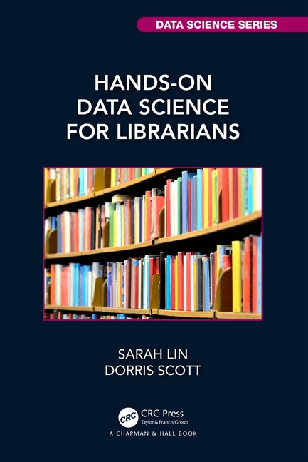 Couverture_Hands-On Data Science for Librarians
