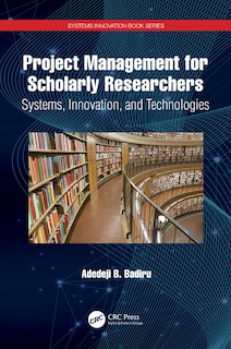 Couverture_Project Management for Scholarly Researchers