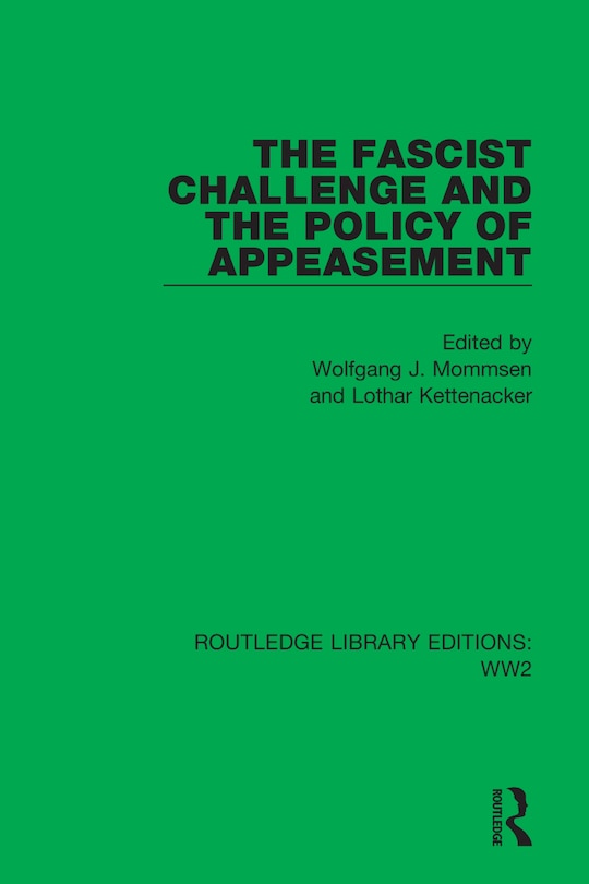 Couverture_The Fascist Challenge and the Policy of Appeasement