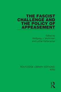 Couverture_The Fascist Challenge and the Policy of Appeasement