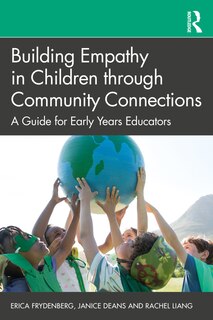 Front cover_Building Empathy In Children Through Community Connections