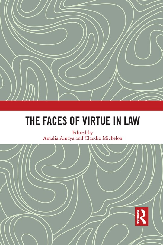 Couverture_The Faces of Virtue in Law