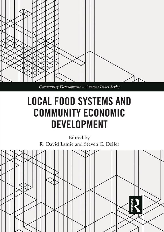 Front cover_Local Food Systems And Community Economic Development