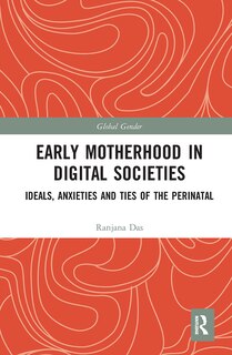 Couverture_Early Motherhood In Digital Societies