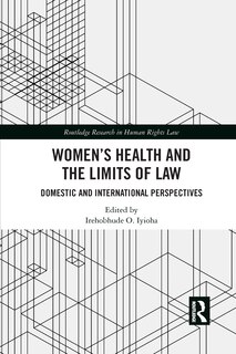 Couverture_Women's Health And The Limits Of Law